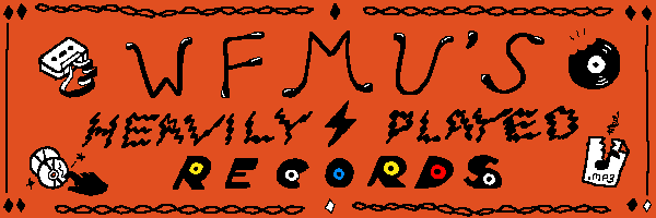 wfmu heavy airplay